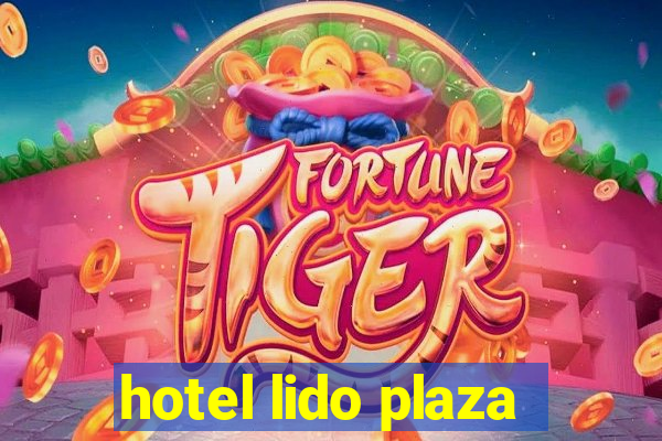 hotel lido plaza